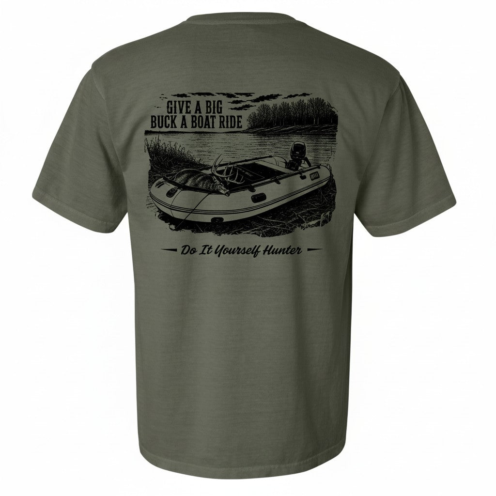 Give a Big Buck a Boat Ride T-Shirt – Sage | Do It Yourself Hunter Lifestyle Collection