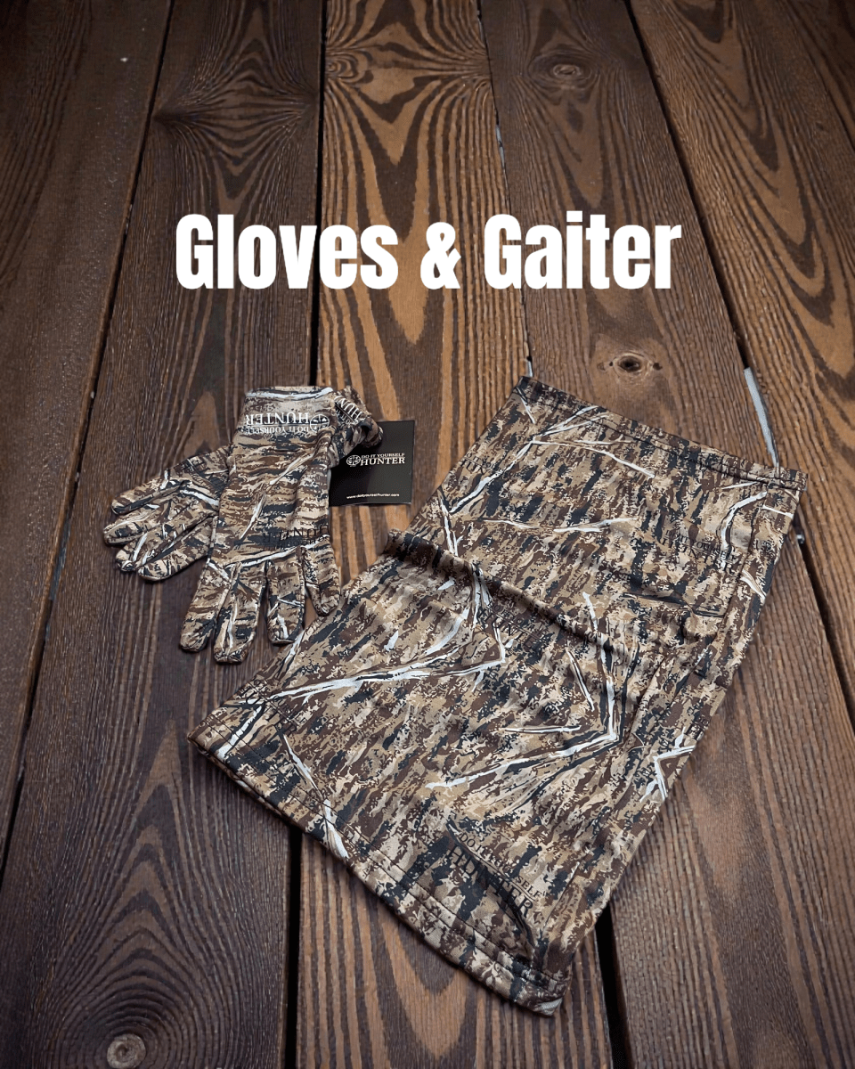 Gloves & Gaiter Bundle only $25.00 - DO IT YOURSELF HUNTER